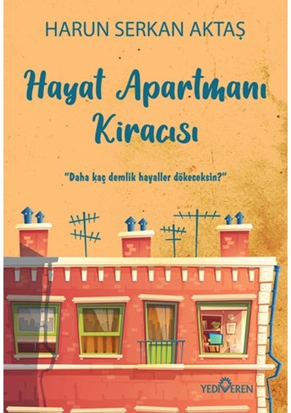 Hayat Apartmanı Kiracısı