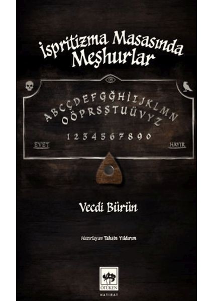 Ispritizma Masasında Meşhurlar