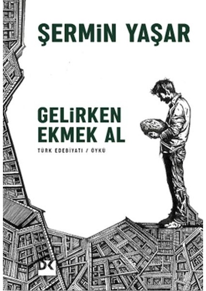 Gelirken Ekmek Al