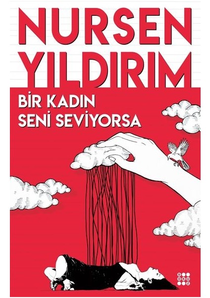 Bir Kadın Seni Seviyorsa