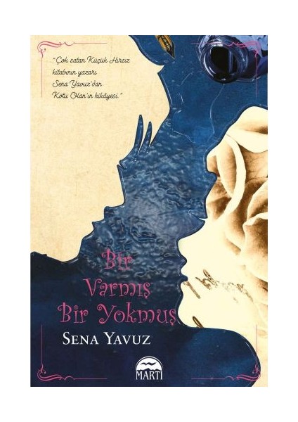 Bir Varmış Bir Yokmuş (Ciltli)