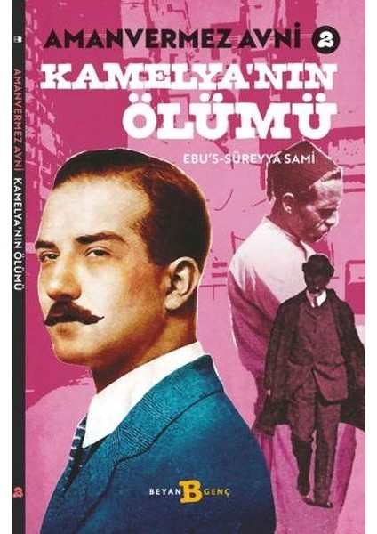 Kamelya'nın Ölümü - Amanvermez Avni 2