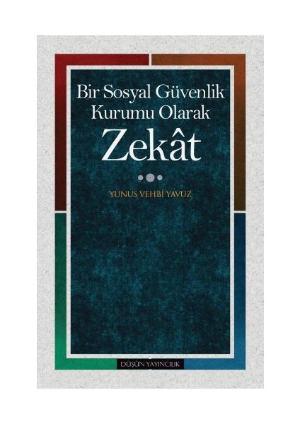 Bir Sosyal Güvenlik Kurumu Olarak Zekat