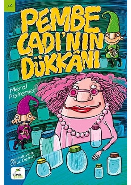 Pembe Cadı’nın Dükkanı