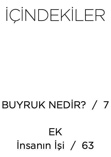 Buyruk Nedir? - Giorgio Agamben modelleri