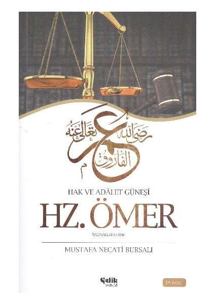 Hazreti Ömer / Hak ve Adalet Güneşi
