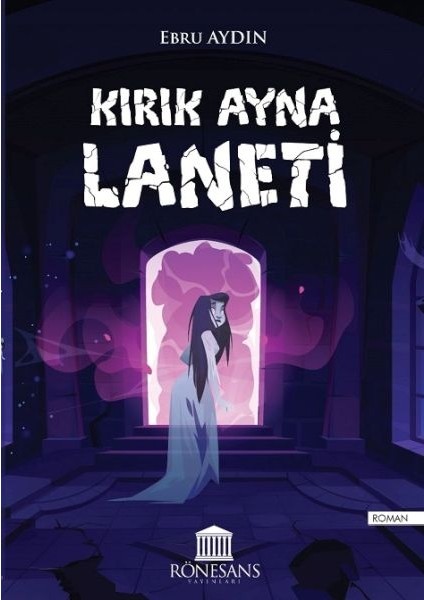Kırık Ayna Laneti