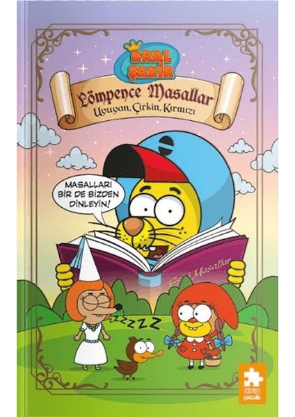 Kral Şakir Lömpence Masallar-1 Uyuyan, Çirkin, Kırmızı