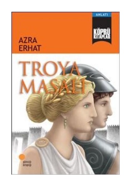 Köprü Kitaplar 6 - Troya Masalı