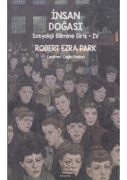 Insan Doğası - Sosyoloji Bilimine Giriş 4