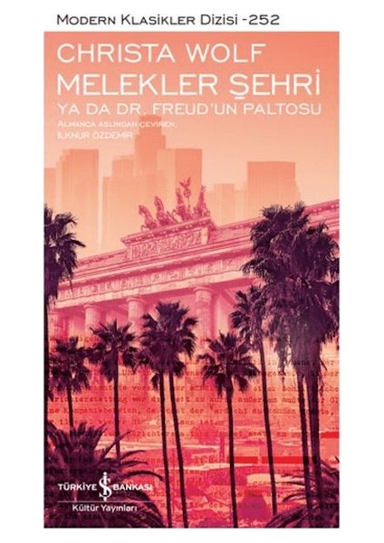 Melekler Şehri Ya Da Dr. Freud'un Paltosu - Modern Klasikler Dizisi (Ciltli)