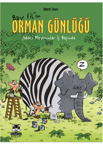 Bay Fil'in Orman Günlüğü - Şakacı Maymunlar Iş Başında