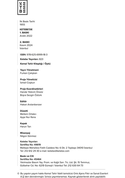 Göl İnsanları - Kemal Tahir modelleri