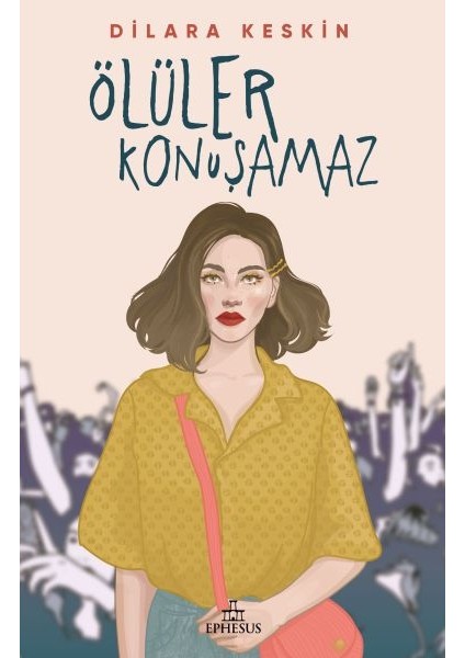 Ölüler Konuşamaz - Ciltsiz
