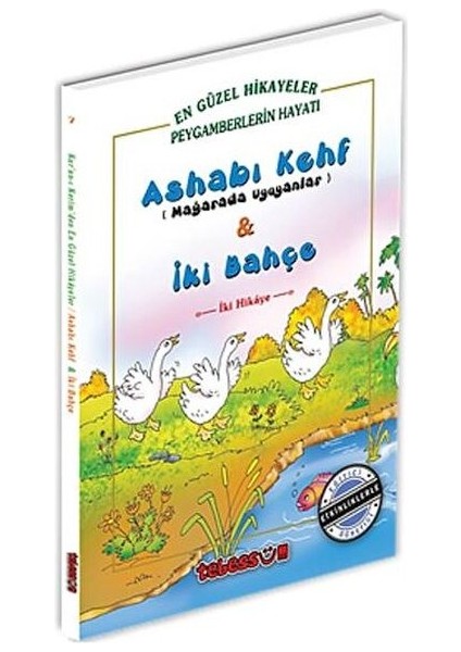 Ashabı Kehf Mağarada Uyuyanlar ve Iki Bahçe