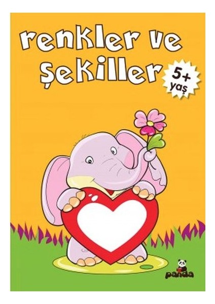 Renkler ve Şekiller 5+ Yaş