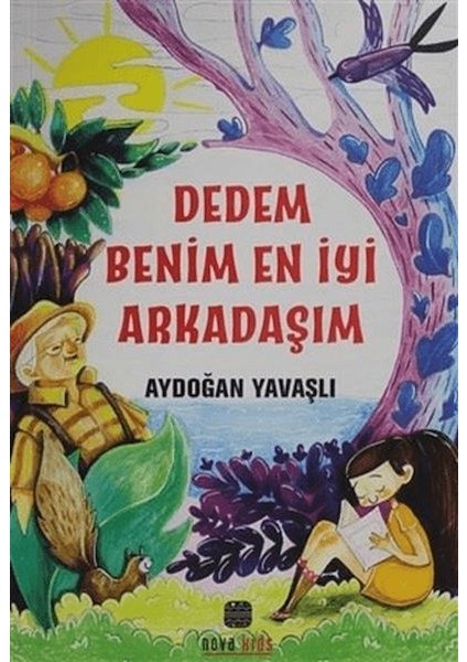Dedem Benim En Iyi Arkadaşım