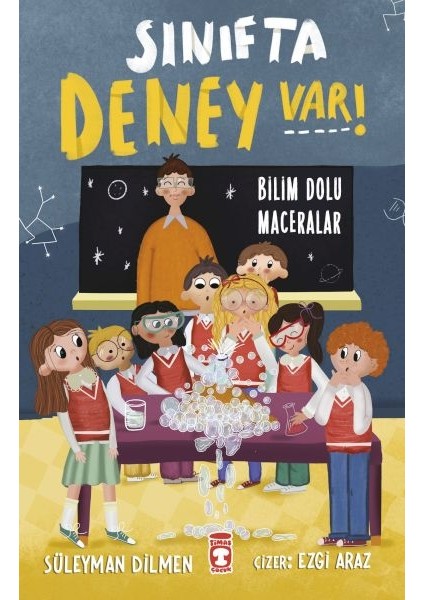 Sınıfta Deney Var! - Bilim Dolu Maceralar