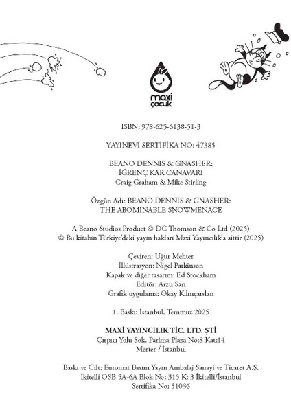 Beano Dennıs & Gnasher Iğrenç Kar Canavarı fiyatları