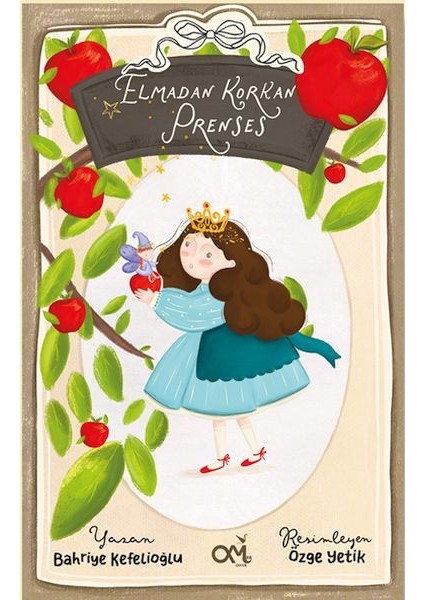 Elmadan Korkan Prenses