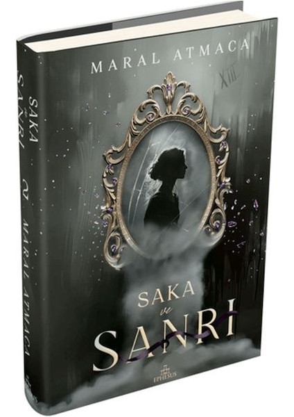 Saka ve Sanrı 2 (Ciltli)