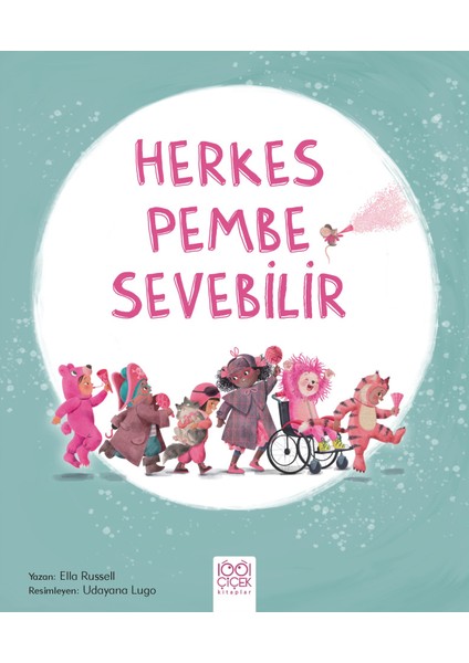 Herkes Pembe Sevebilir