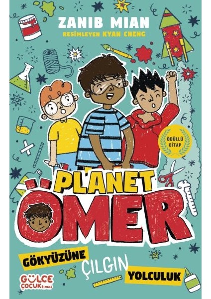 Gökyüzüne Çılgın Yolculuk & Planet Ömer 5