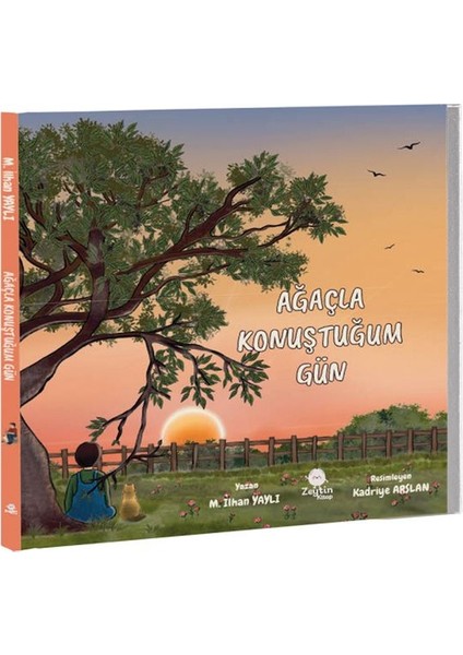 Ağaçla Konuştuğum Gün