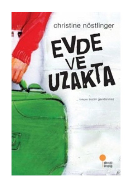 Evde ve Uzakta