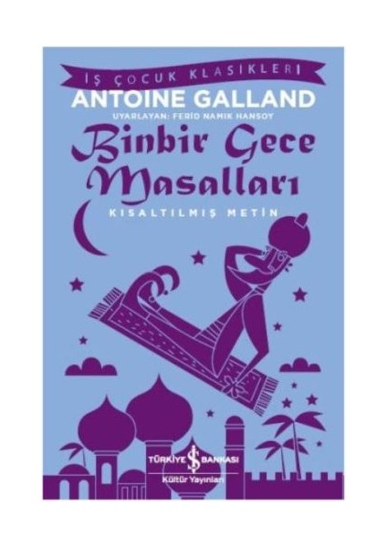 Binbir Gece Masalları (Kısaltılmış Metin)