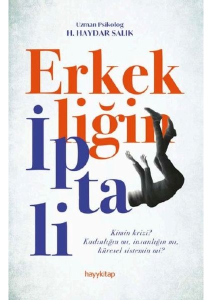Erkekliğin Iptali