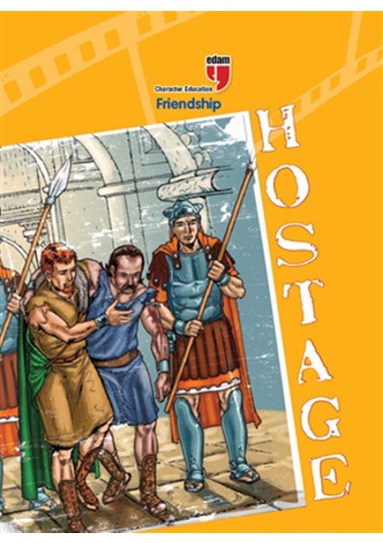 Hostage - Friendship