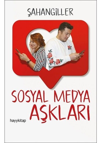Sosyal Medya Aşkları