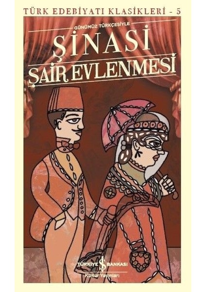 Şair Evlenmesi - Türk Edebiyatı Klasikleri