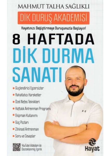 8 Haftada Dik Durma Sanatı