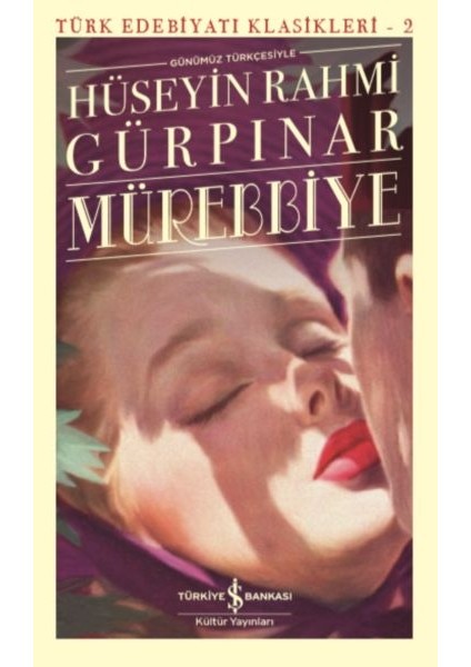 Mürebbiye - Türk Edebiyatı Klasikleri