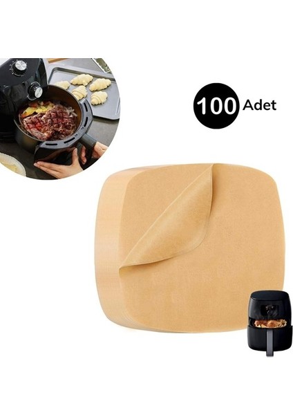 100 Adet Air Fryer Pişirme Kağıdı Tek Kullanımlık Yağ Su Geçirmez Yapışmaz Deliksiz Düz Kare Model (4989)