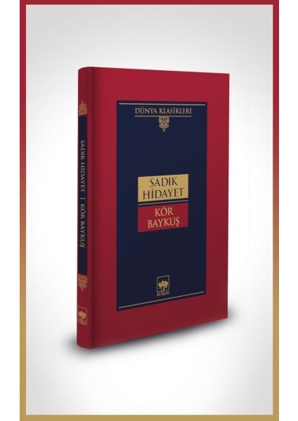 Kör Baykuş-Dünya Klasikleri (Ciltli)