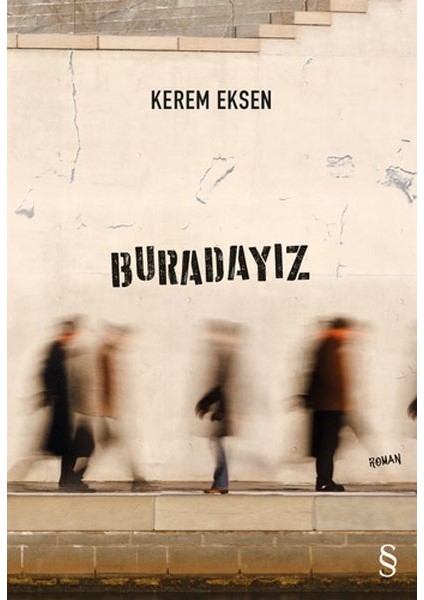 Buradayız