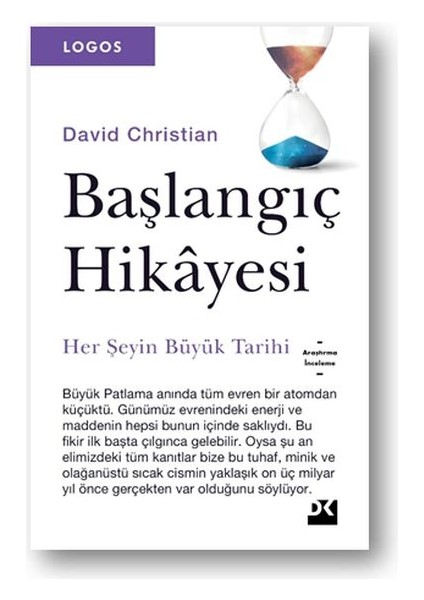 Başlangıç Hikayesi - Her Şeyin Büyük Tarihi