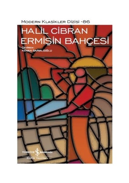 Ermişin Bahçesi - Modern Klasikler Dizisi