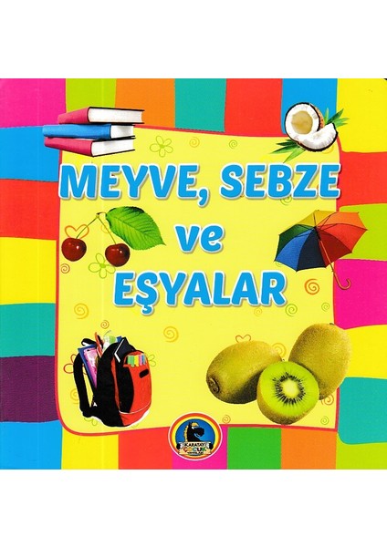 Meyve, Sebze ve Eşyalar