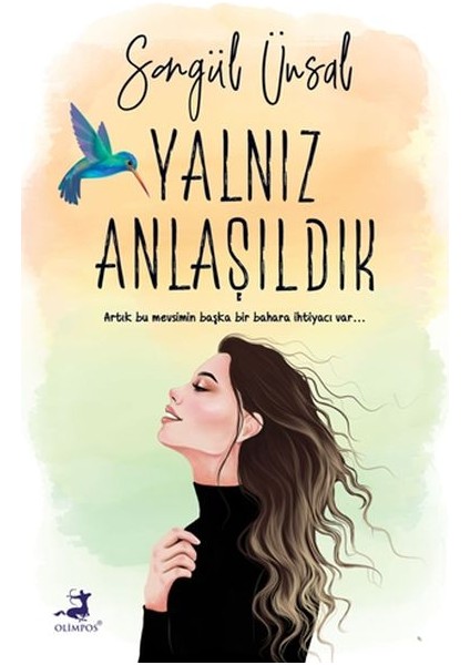Yalnız Anlaşıldık
