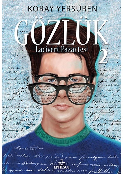 Gözlük - 2 Lacivert Pazartesi (Ciltli)