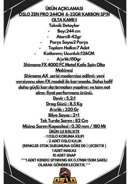Zen Pro 244CM 6-32GR Shimano Fx 4000 Spin Olta Seti fiyatları