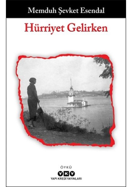 Hürriyet Gelirken
