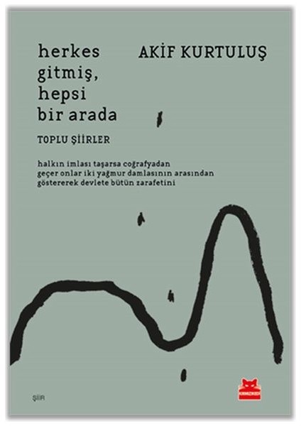 Herkes Gitmiş, Hepsi Bir Arada