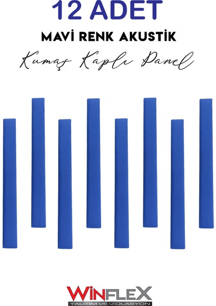 Dikey Akustik Kumaş Kaplı Panel 12 Adet- Mavi RENK(10X100CM) modelleri