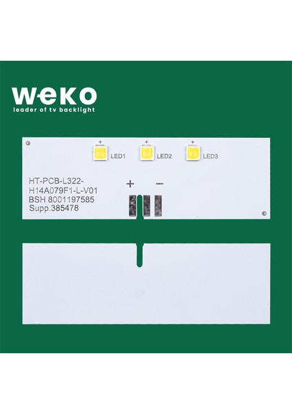 Buzdolabı Iç Aydınlatma Ledi LD79 HT-PCB-L322-H14A079B-L-V01 3 Çipli modelleri