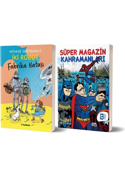Iki Robot Fabrika Hatası - Süper Magazin Kahramanları
